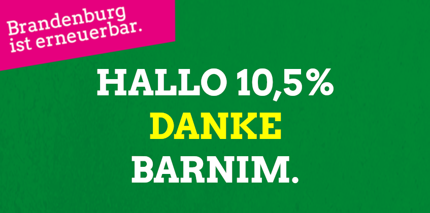 Hallo 10,5% - Danke Barnim.